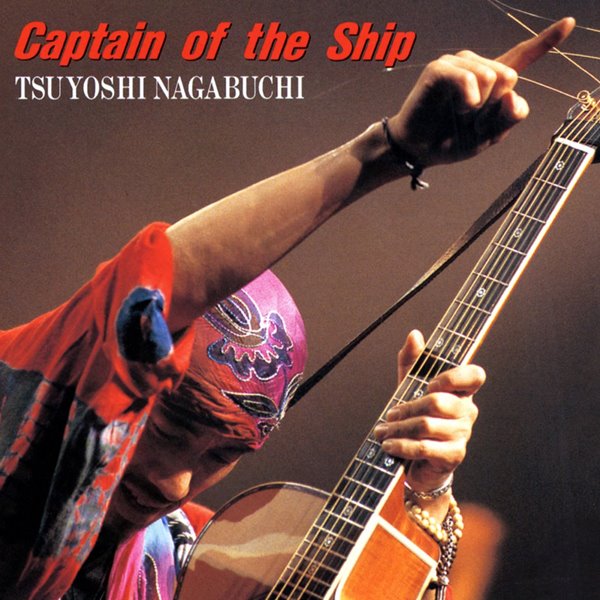 Tsuyoshi Nagabuchi (츠요시 나가부치) - Captain of the Ship (일본반)