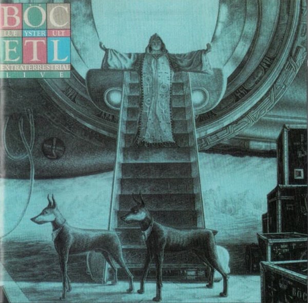 블루 오이스터 컬트 (Blue Oyster Cult) - Extraterrestrial Live