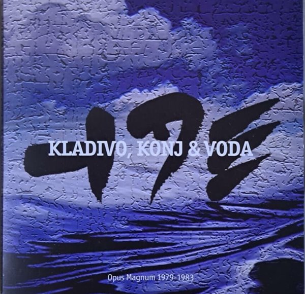 Kladivo, Konj &amp;Voda / opus magnum (1983, Slovenia)