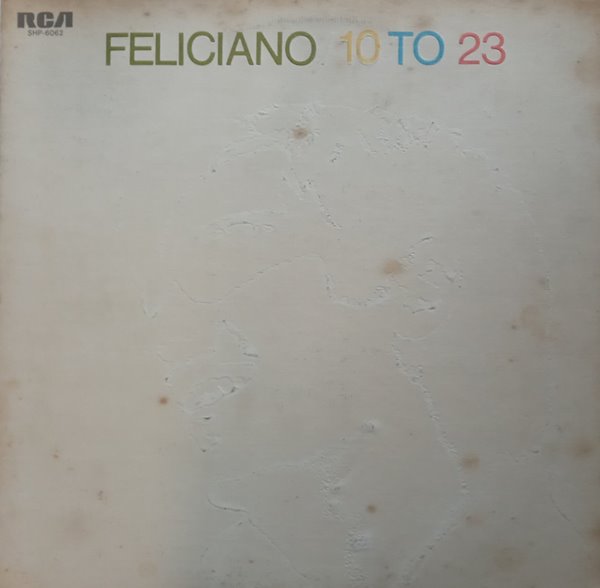 LP(수입) 호세 펠리치아노 Jose Feliciano : 10 To 23 
