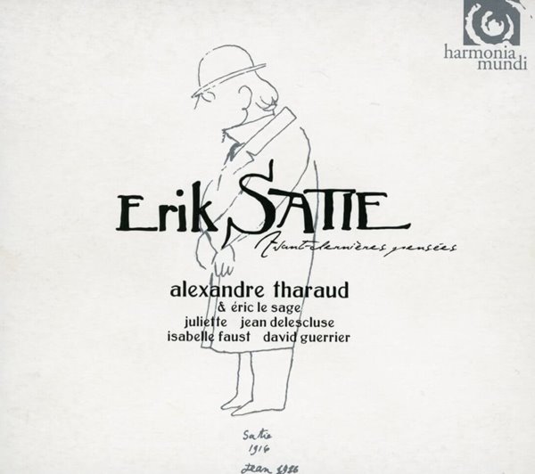 알렉상드르 타로 - Alexandre Tharaud - Erik Satie  Avant-Dernieres Pensees 2Cds [오스트리아발매]