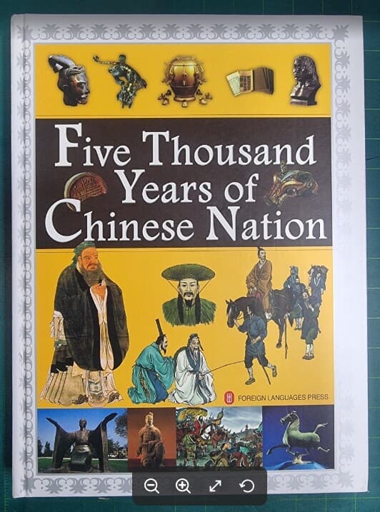 Five Thousand Years of Chinese Nation (Hardcover) / Yantu Zhang (지은이) / Foreign Languages Press [영어원서 / 상급] - 실사진과 설명확인요망 