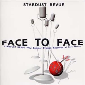 Stardust Revue - Face To Face -Live- (일본반)