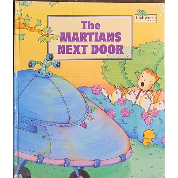 The Martians Next Door Hardcover