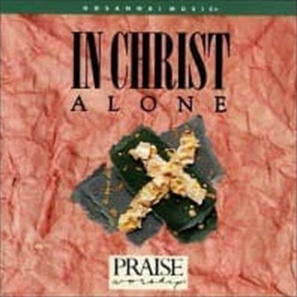 Marty Nystrom / In Christ Alone (수입)