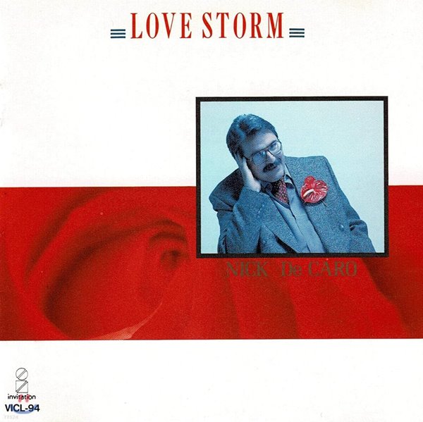 Nick De Caro (닉 디카로) - Love Storms (일본반)