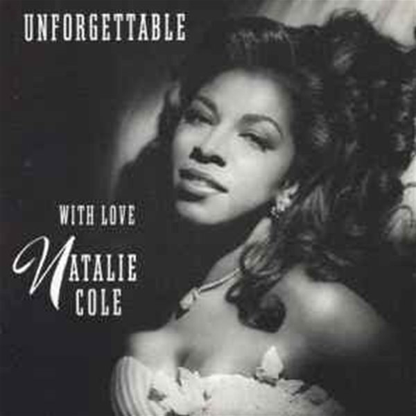 Natalie Cole - Unforgettable With Love (일본수입)