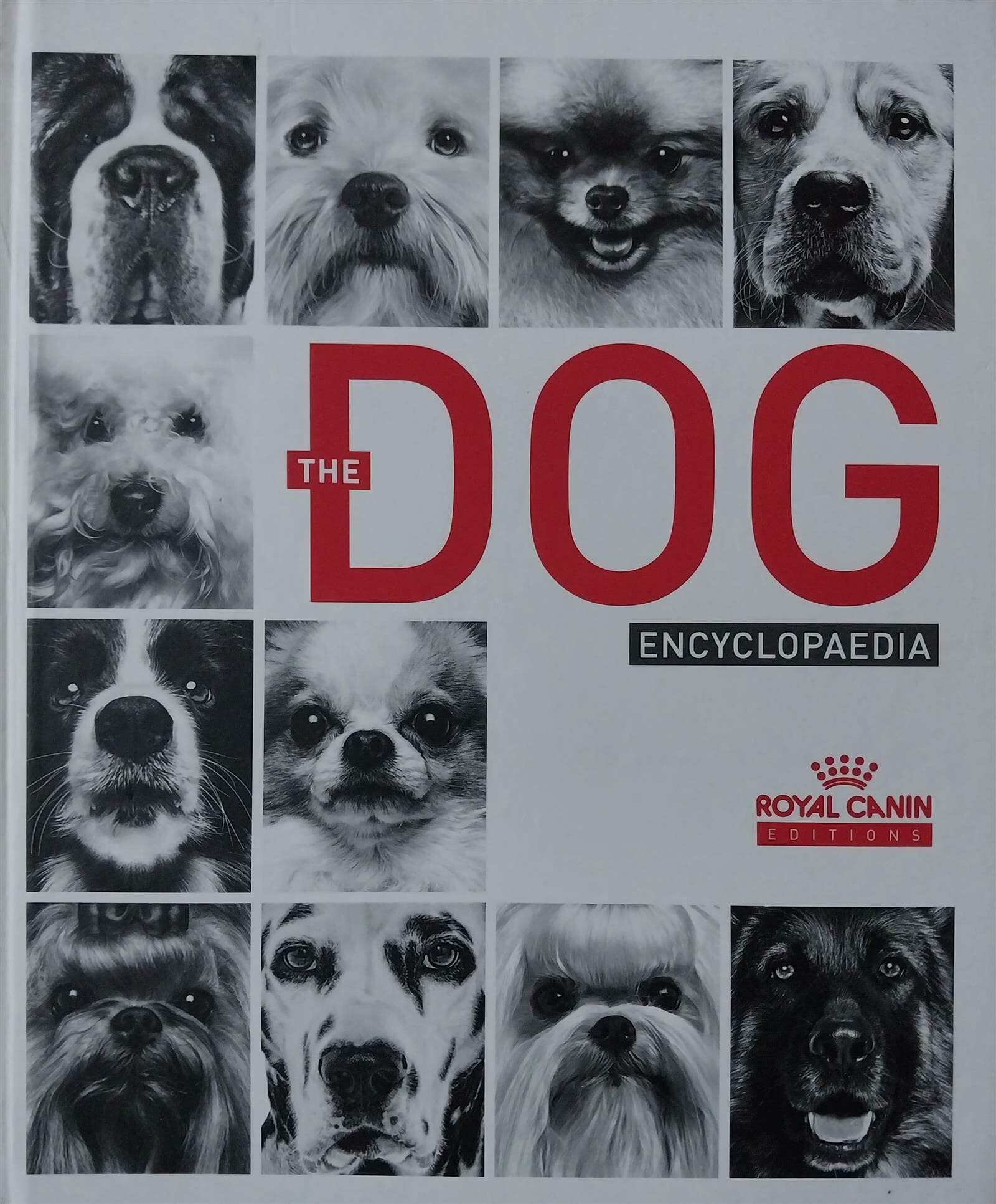 THE DOG ENCYCLOPAEDIA | Franck HAYMANN | Royal Canin SAS | 2021-01-01