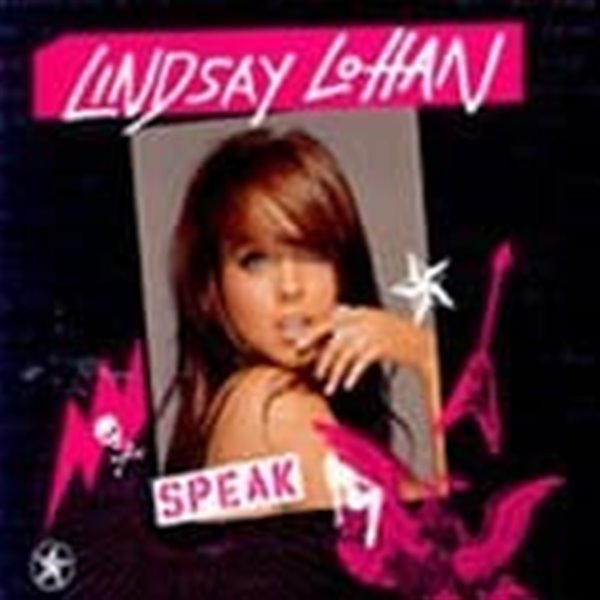 Lindsay Lohan / Speak