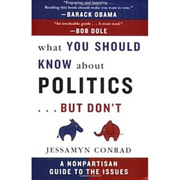 What You Should Know About Politics...But Don&#39;t