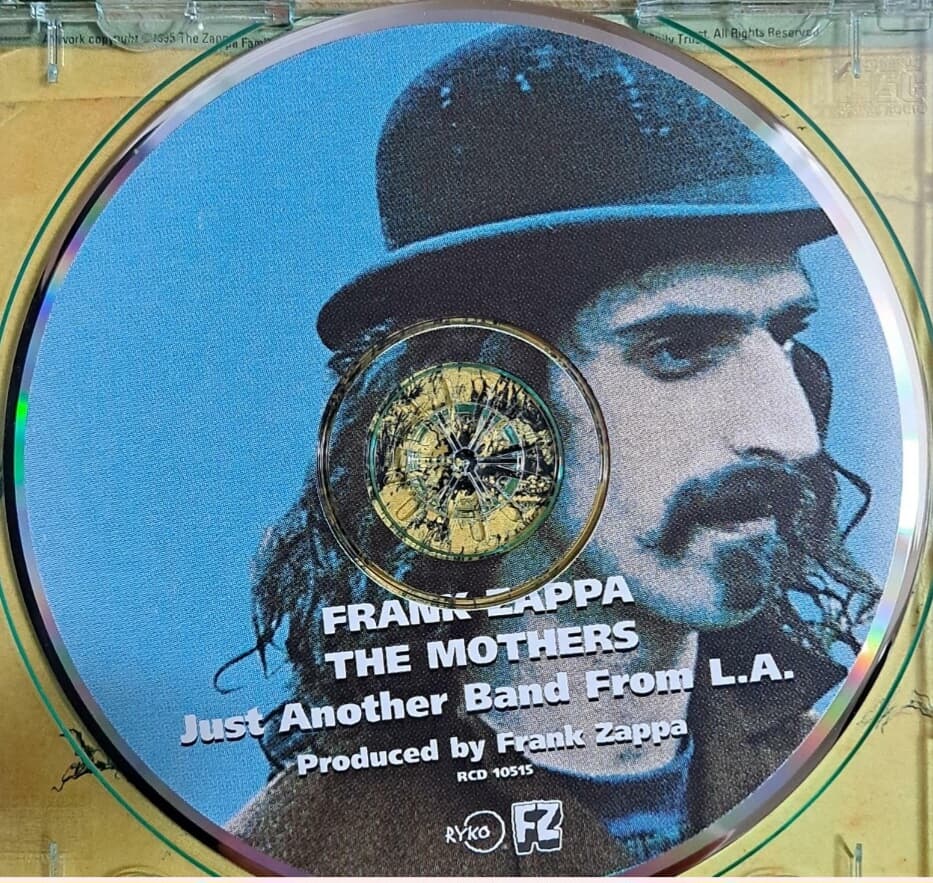 Frank Zappa And The Mothers / Just Another Band From L.A.