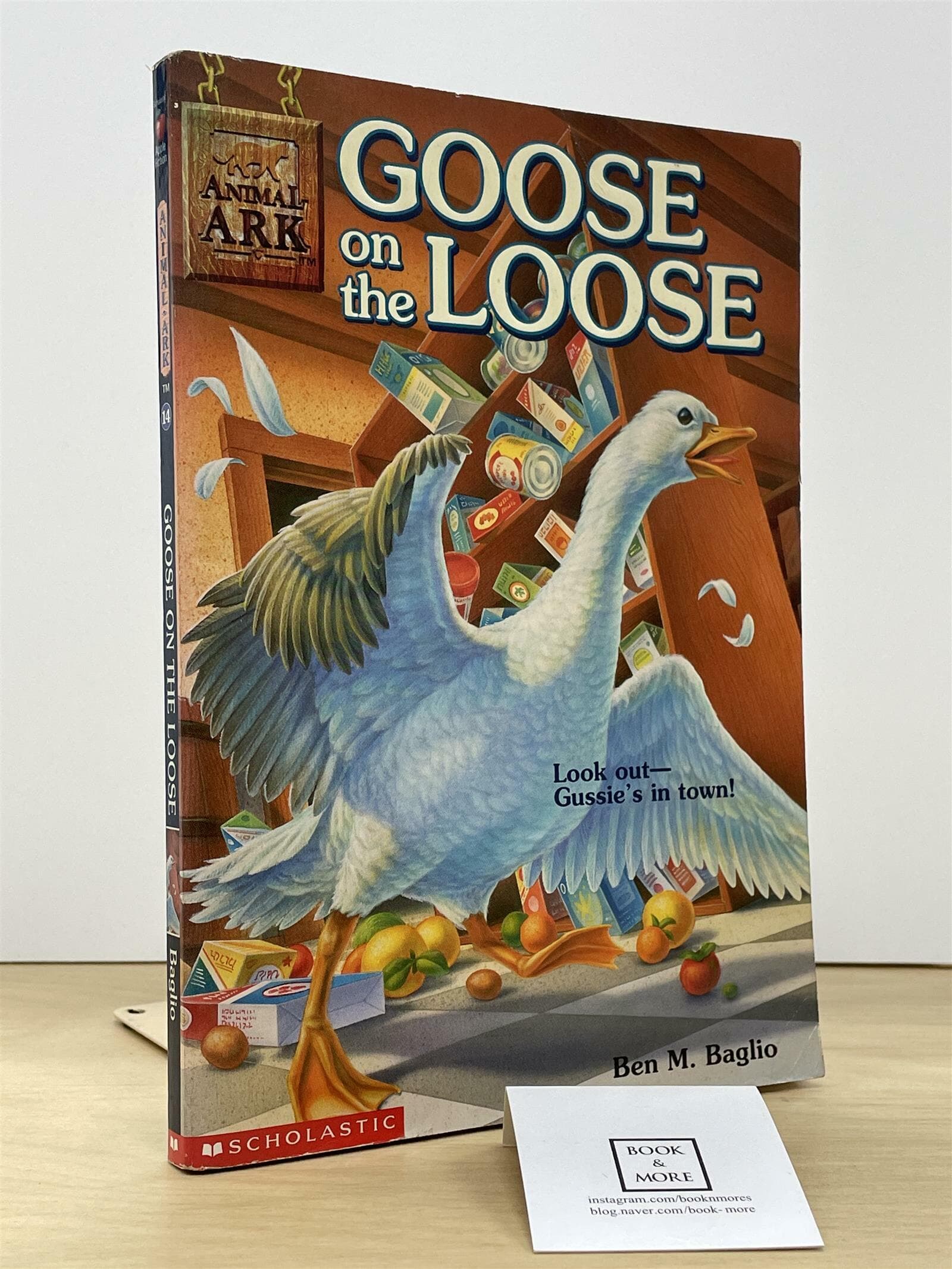 Goose on the Loose / Ben M. Baglio / Scholastic -- 상태 : 중급