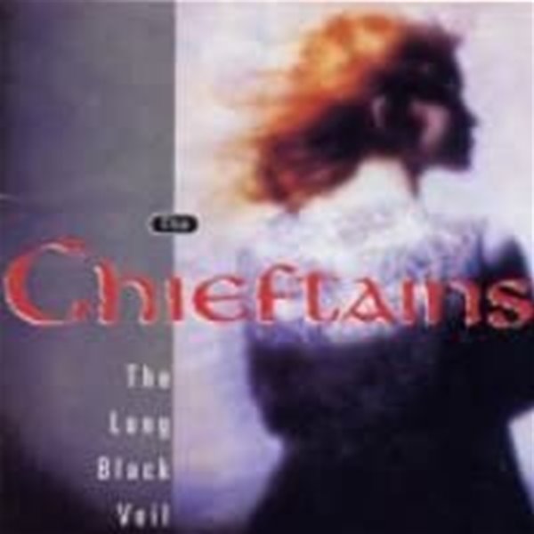 Chieftains / The Long Black Veil