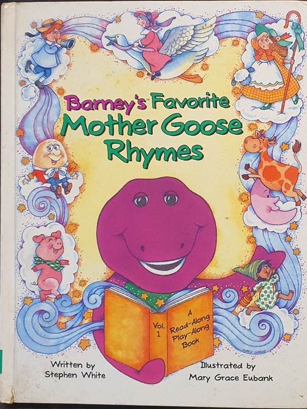 Barney&#39;s Favorite Mother Goose Rhymes