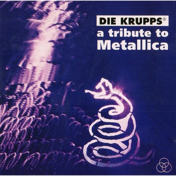 Die Krupps - A Tribute To Metallica 