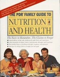 The Pdr Family Guide to Nutrition and Health: With Fat, Cholesterol, and Calorie Counter Guide (The Pdr Family Guide Series)