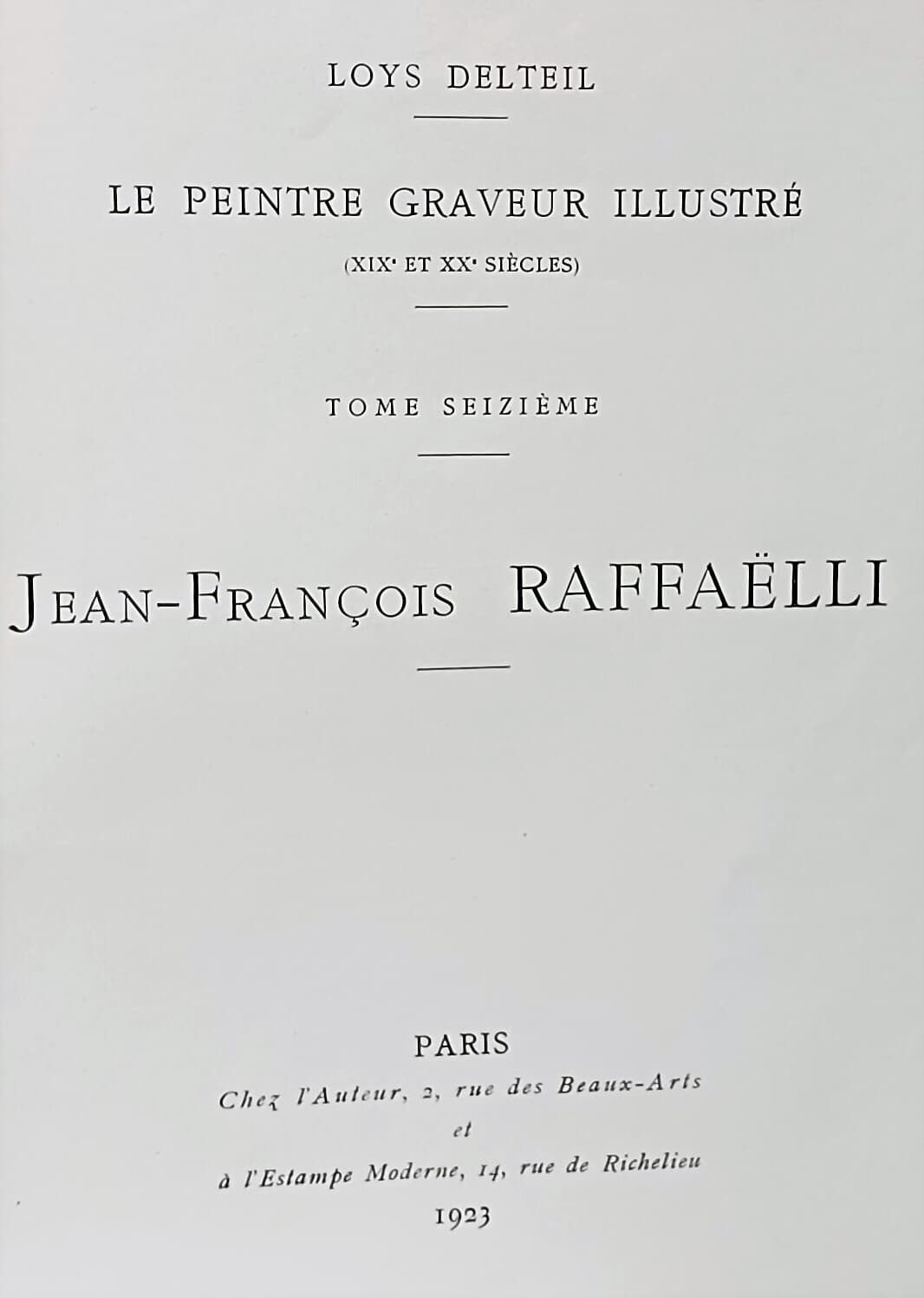 LE PENTRE GRAVEUR ILLUSTRE(장 프랑수아 라파엘리:프랑스 서양화가,판화가) - 260/340/25, 200쪽,케이스- 희귀본-
