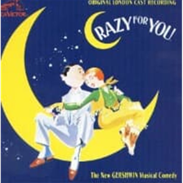 O.S.T. / Crazy For You (크레이지 포 유) - Original London Cast (수입)