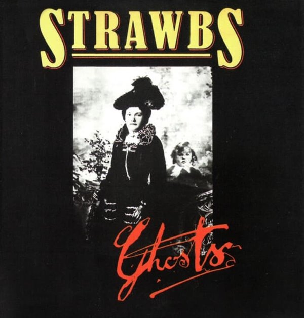 스트롭스 (The Strawbs) - Ghosts (유럽발매)