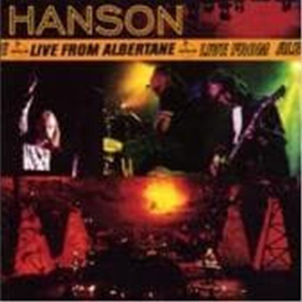 Hanson / Live From Albertane