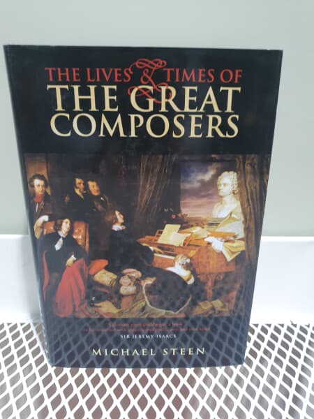 The Lives and Times of the Great Composers (Hardcover)