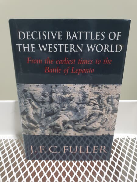 Decisive Battles of the Western World: 1 (Hardcover)