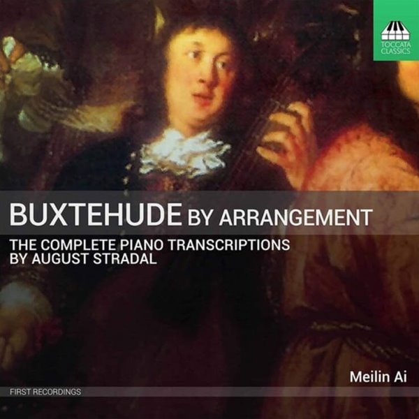 북스테후데 (Dietrich Buxtehude) : 피아노로 듣는 북스테후데 - 메일린 아이 (Meilin Ai)(독일발매)