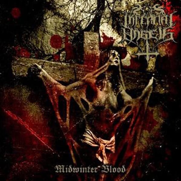 Infernal Angels - Midwinter Blood (수입)