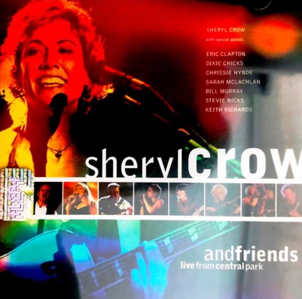 셰릴 크로우 (Sheryl Crow) And Friends - Live From Central Park(US발매)