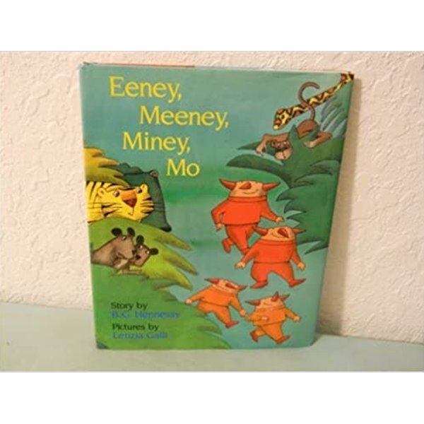 Eeney, Meeney, Miney, Mo