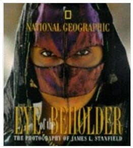 Eye Of The Beholder (하드커버, 1St Edition) / James Stanfield (지은이) | National Geographic  [영어원서 / 상급] 