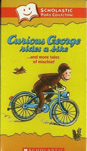 Curious George Rides a Bike... and More Tales of Mischief (Scholastic Video Collection) [VHS]