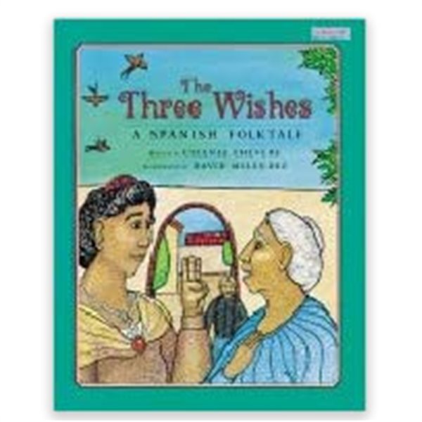 The three wishes