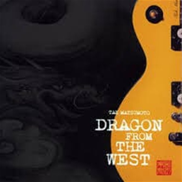 Tak Matsumoto [松本孝弘] (마츠모토 타카히로) ? Dragon From The West [일본반] 