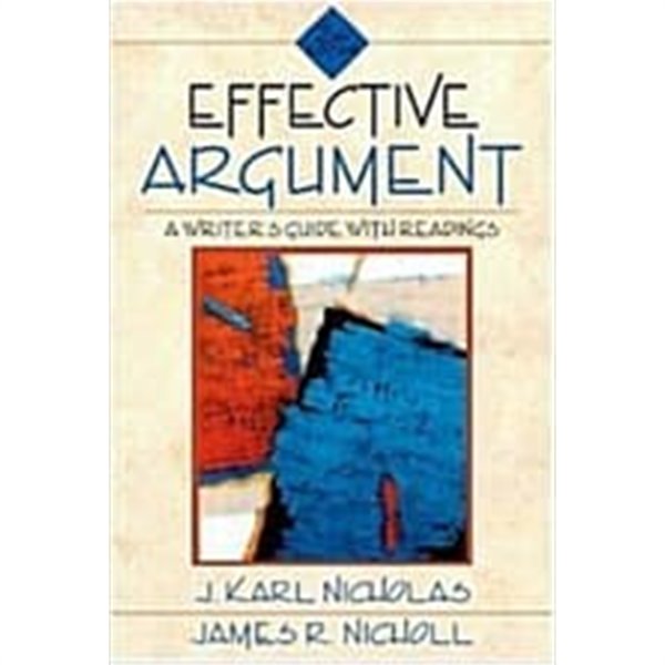 Effective Argument: A Writer&#39;s Guide with Readings (Paperback, 2) 