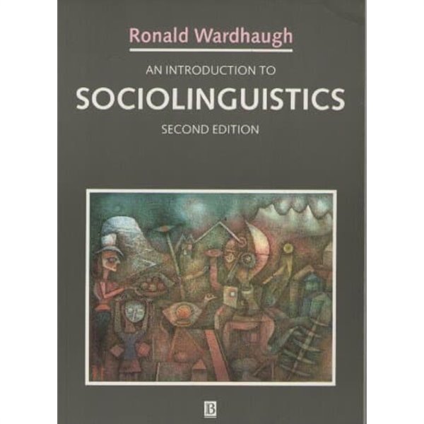 An Introduction to Sociolinguistics (2nd, Paperback)