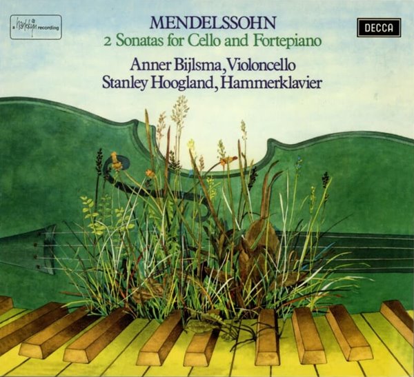 Mendelssohn : 첼로와 포르테피아노를 위한 2 소나타 - 빌스마 (Anner Bylsma), 후글랜드 (Stanley Hoogland) 