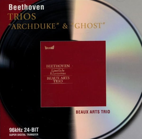 Beethoven :  Trios &quot;Archduke&quot; &amp; &quot;Ghost&quot; (대공 &amp; 고스트) - 보자르 트리오 (Beaux Arts Trio)(24bit) (독일발매)