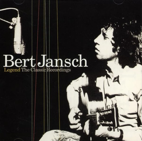 버트 잰쉬 (Bert Jansch) - Legend The Classic Recordings (UK발매)