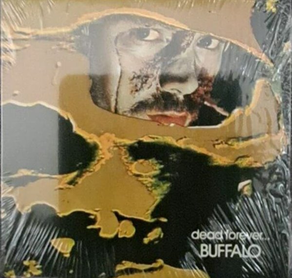 Buffalo /Dead Forever