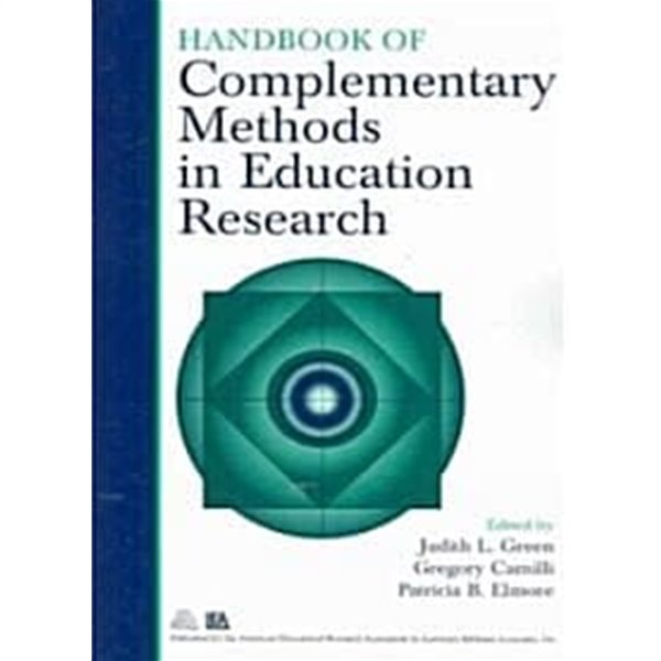 Handbook of Complementary Methods in Education Research (Hardcover) 