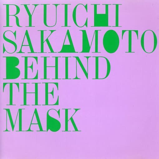 Sakamoto Ryuichi (사카모토 류이치) - Behind The Mask (일본반)