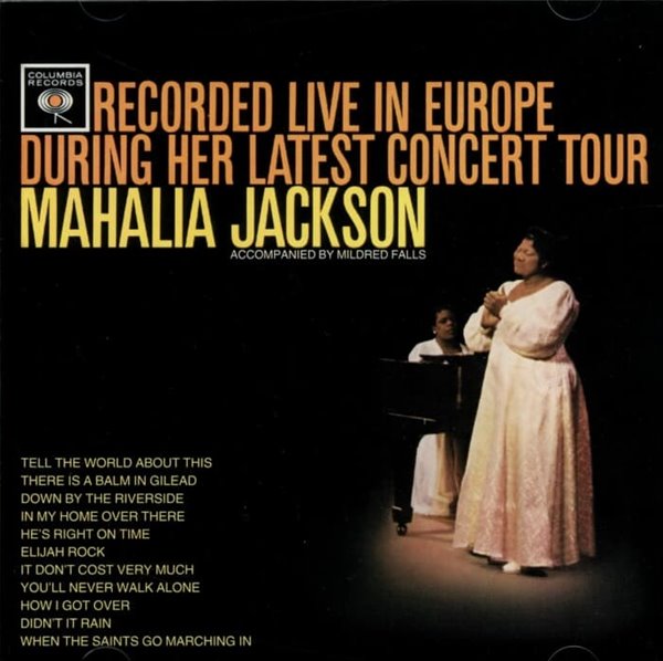 마할리아 잭슨 (Mahalia Jackson) - Recorded Live In Europe During Her Latest Concert Tour(US발매)