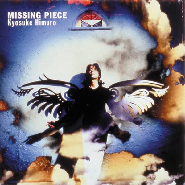 Kyosuke Himuro (쿄스케 히무로) - Missing Piece (일본판 초회한정)