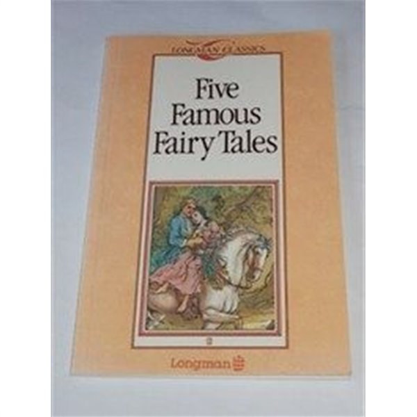 Five Famous Fairy Tales