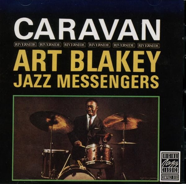 아트 블레이키 앤 더 재즈 메신저스 (Art Blakey And The Jazz Messengers) - Caravan