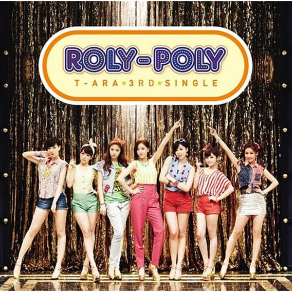 T-Ara (티아라) - Roly-Poly (일본반)