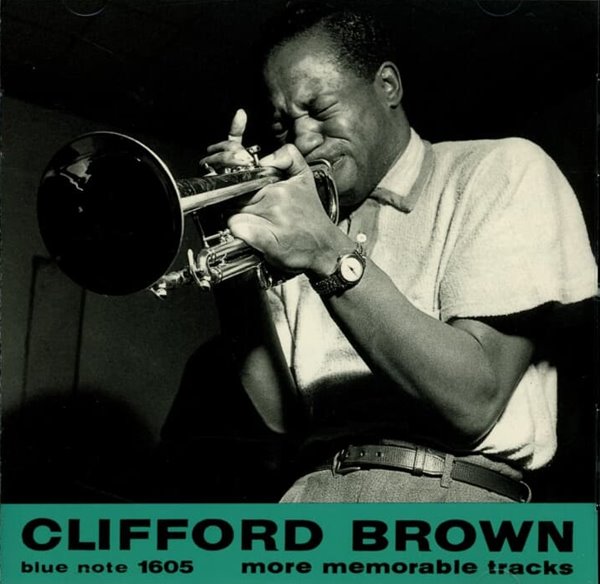 클리포드 브라운 (Clifford Brown) - More Memorable Tracks (일본발매) 