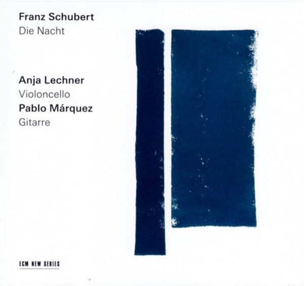 Schubert : Die Nacht Anja Lechner (아르페지오네 소나타, 밤과 꿈, 로망스) - 레흐너 (Anja Lechner),마르케스 (Pablo Marquez)(독일발매)