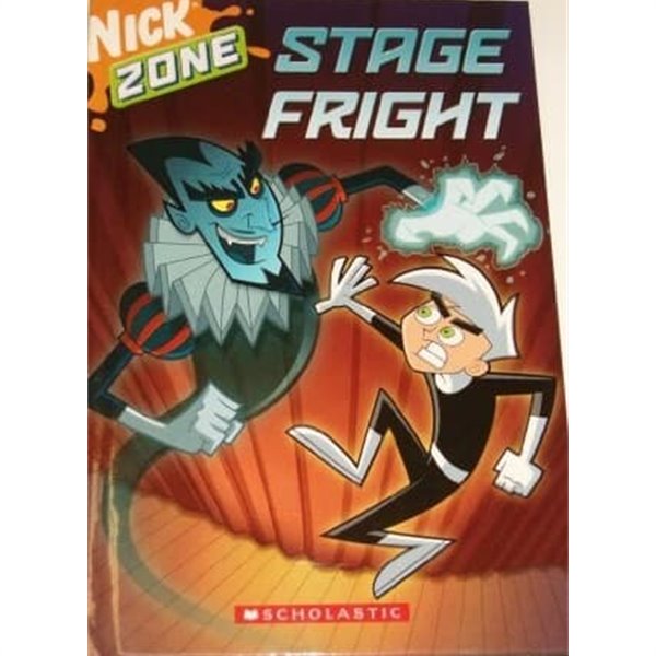 Stage Fright (Nick Zone - Danny Phantom) Library Binding